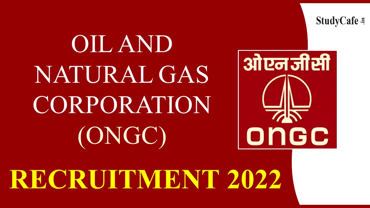 ONGC Recruitment 2022: Salary Upto 66000, Check Post, Pay Scale and Eligibility Criteria Here