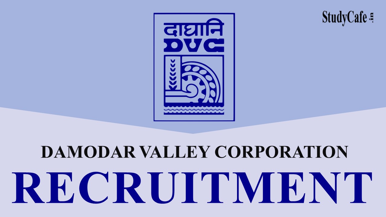 DVC Recruitment 2022: Check Post, Eligibility, Method of Recruitment, and More