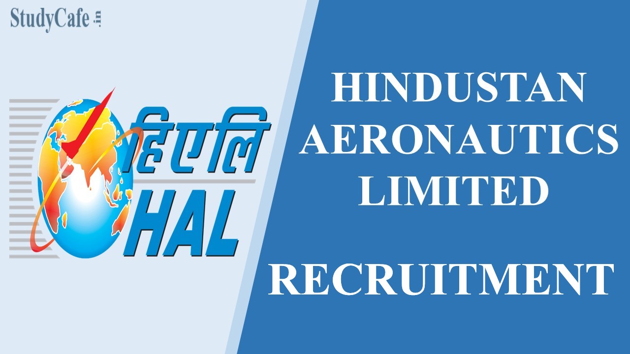 HAL Recruitment 2022: Total Vacancies 455, Check Eligibility of the Posts and How to Submit Form Here