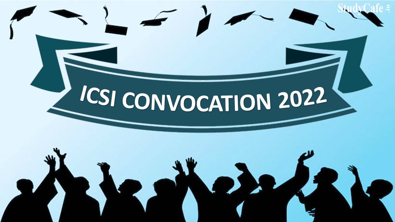 ICSI SIRC Convocation 2022 will be held on 20th Aug 2022