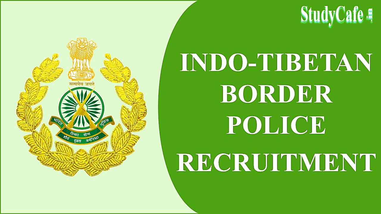 ITBP Recruitment 2022 for Sub Inspector Post: Check Eligibility Details and How to Submit Form