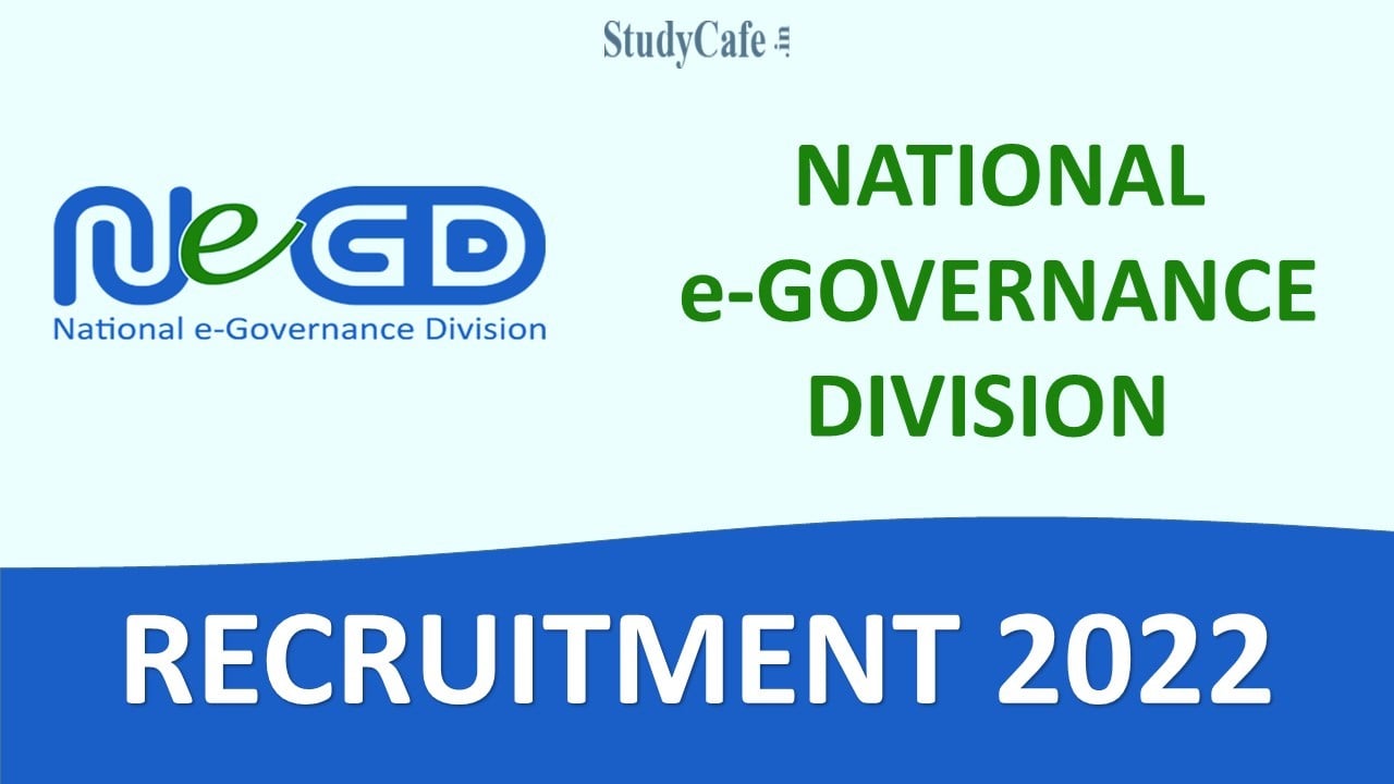 NeGD Recruitment 2022: Check Post, Eligibility Criteria, Qualifications, and Other Details Here