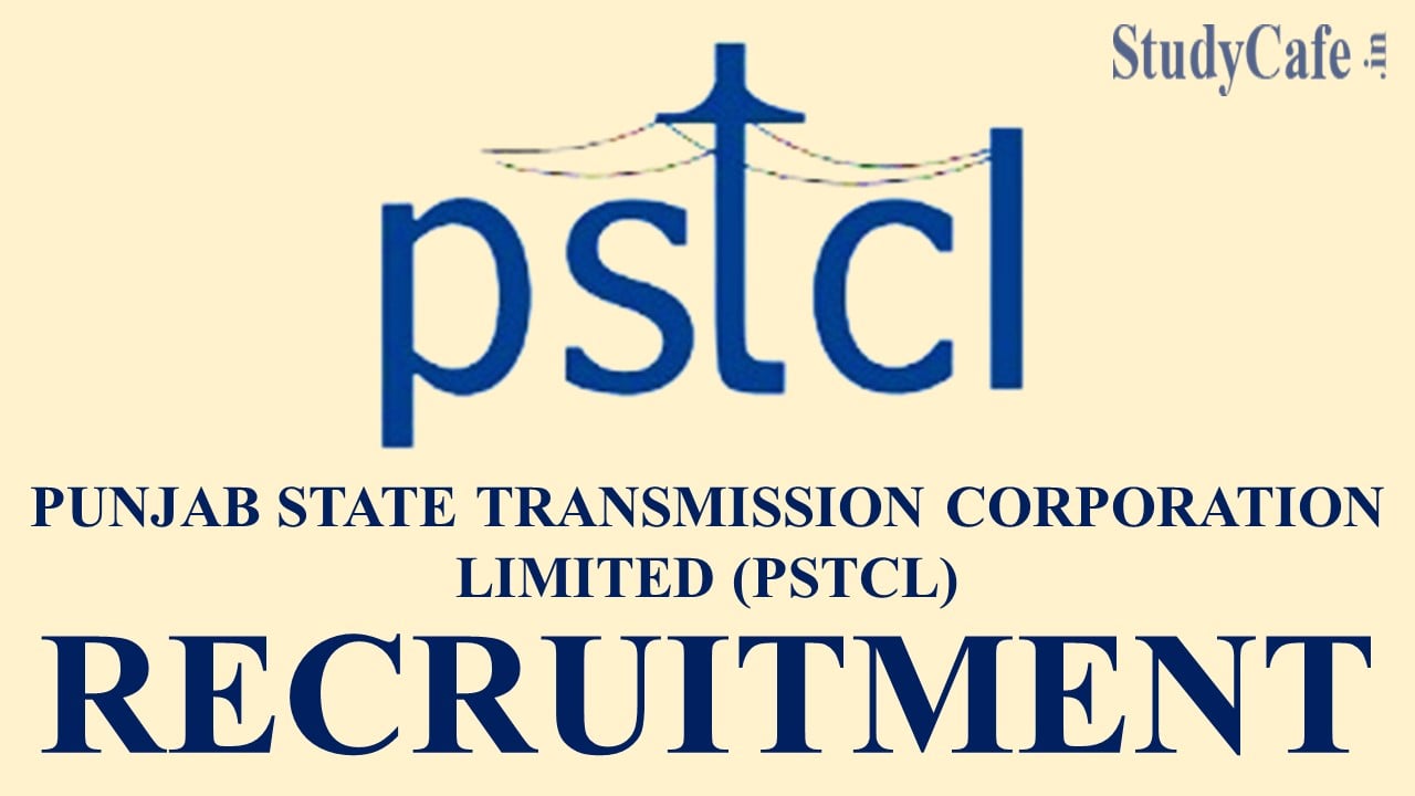 PSTCL Recruitment 2022: Check Post, Qualification and How to Apply