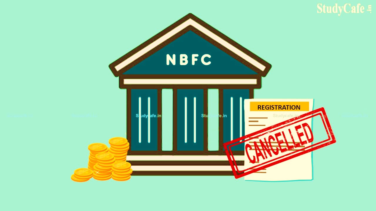 RBI Cancels Certificate of Registration of NBFCs; Check Details