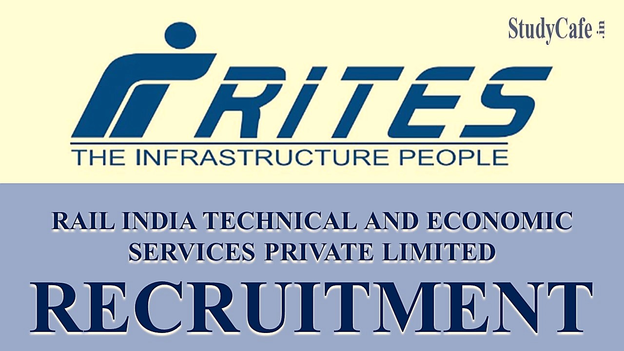 RITES Recruitment 2022: Check Posts Name, Qualification, Selection Process, Age and How to Apply Here