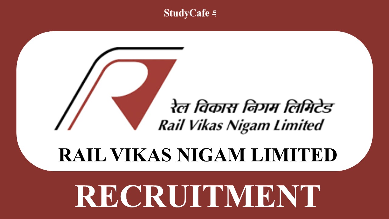 RVNL Recruitment 2022: Salary up to 140000, Check Post, Vacancies, Eligibility, and Other Details Here
