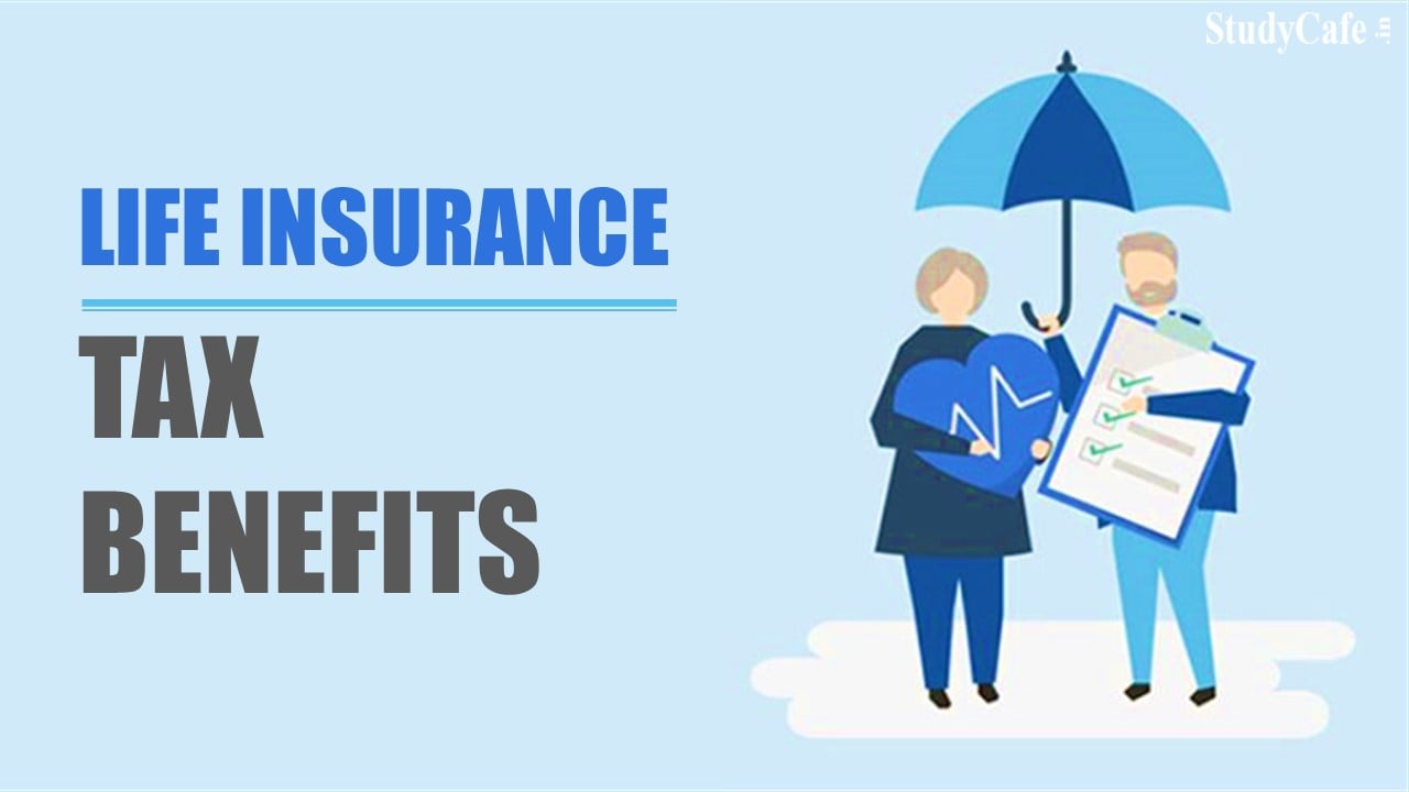 Tax Benefits on Life Insurance