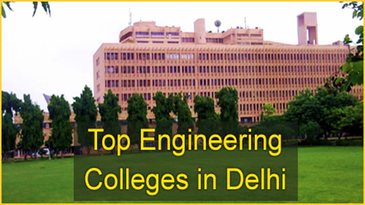Top 5 Engineering Colleges in Delhi