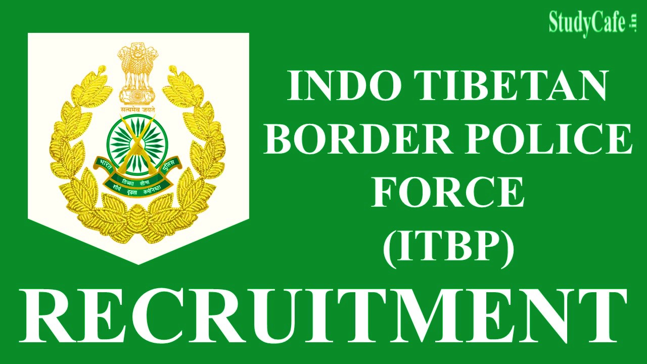 ITBP Recruitment 2022: Check Post Details, Age, Qualification and How to  Apply