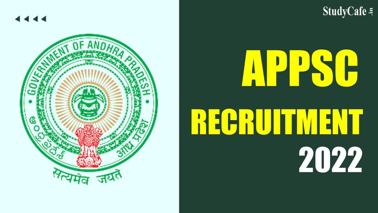 APPSC Recruitment 2022: Check Post, Qualification and How to Apply Here