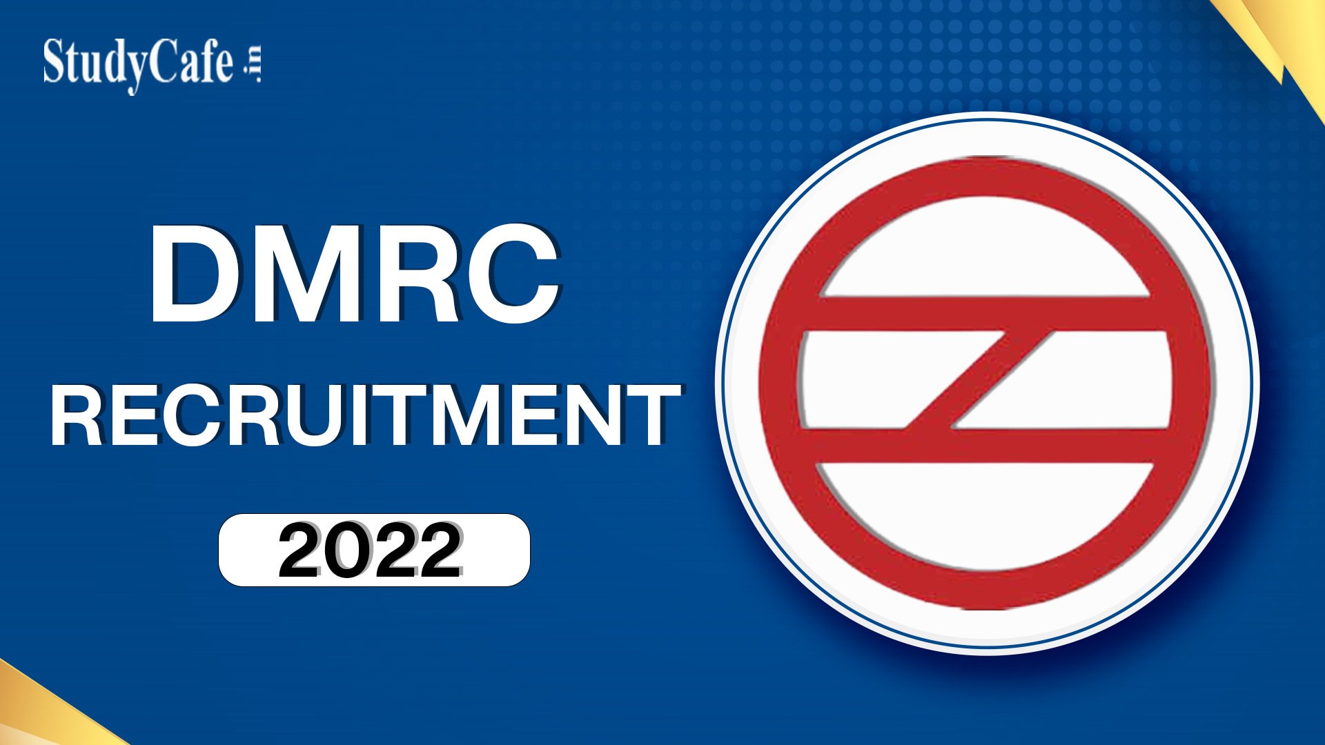 dmrc-recruitment-2022-pay-scale-up-to-rs-3-00-lpm-check-post-and-how