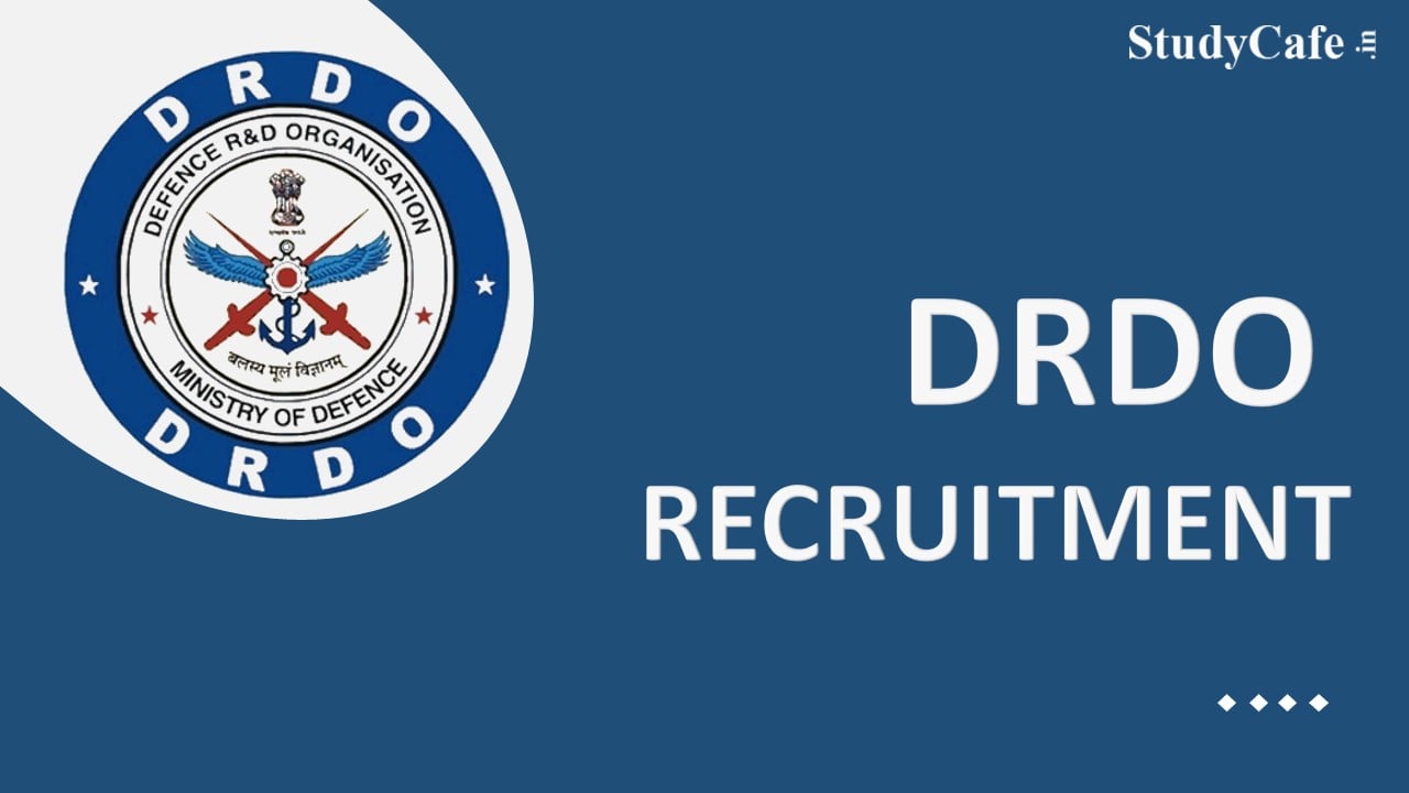 DRDO Recruitment 2022: 58 Vacancies, Check Post, Stipend, Qualification, How to Apply Here