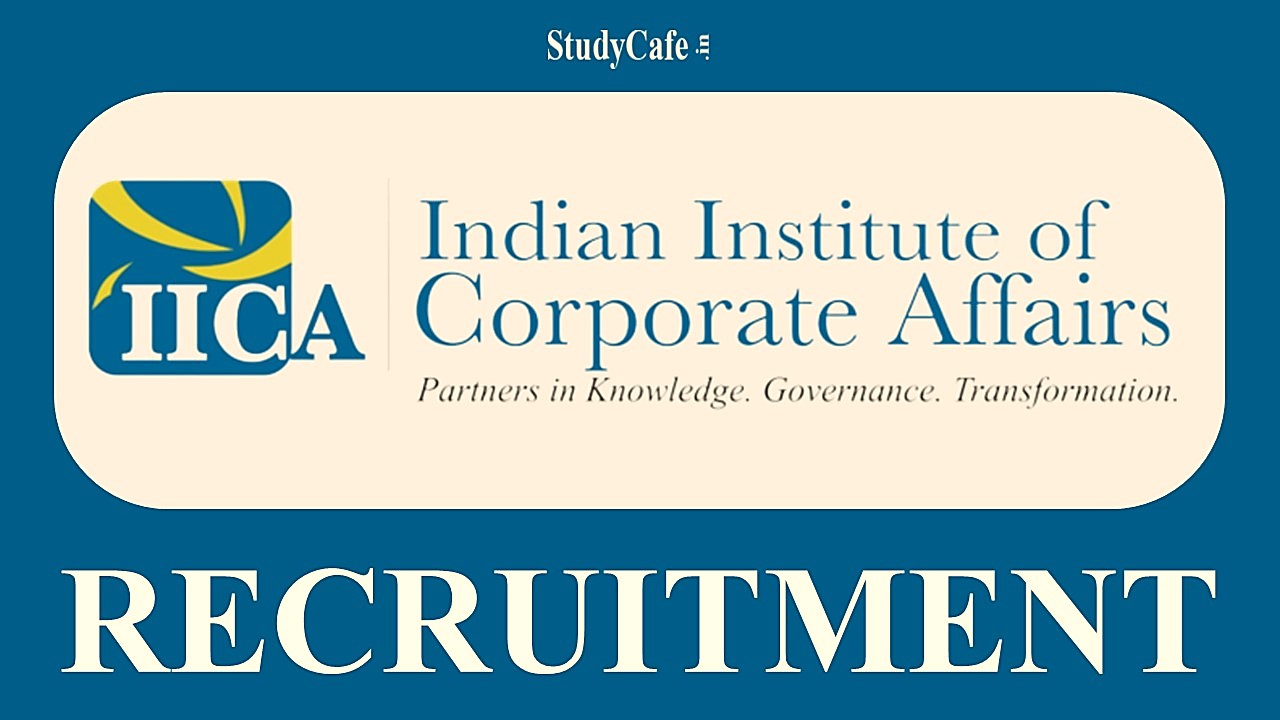 IICA Professor Recruitment 2022: Salary Rs.2.67 lakh p.m, Check Qualification, and How to Apply Here