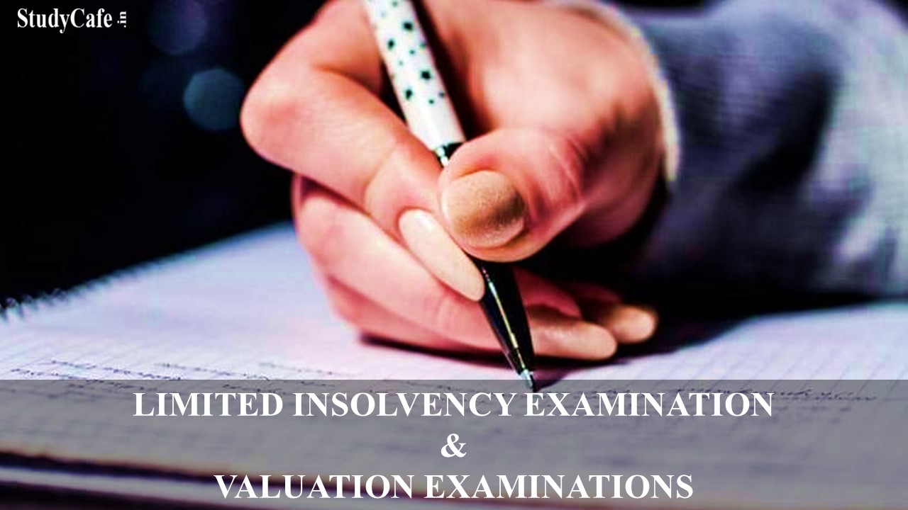 IBBI Notifies Revision of fees applicable for Limited Insolvency Examination and Valuation Examinations