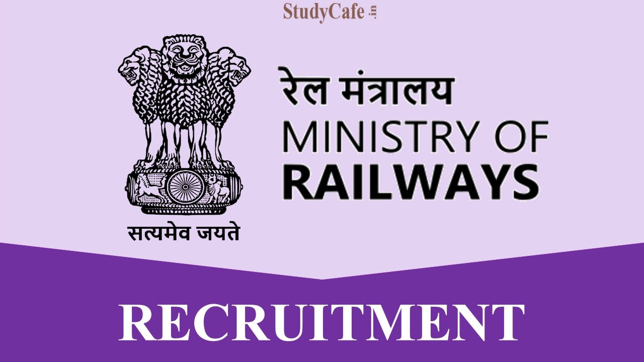 Ministry Of Railways Recruitment 2022: Pay Level 13, Check Posts ...