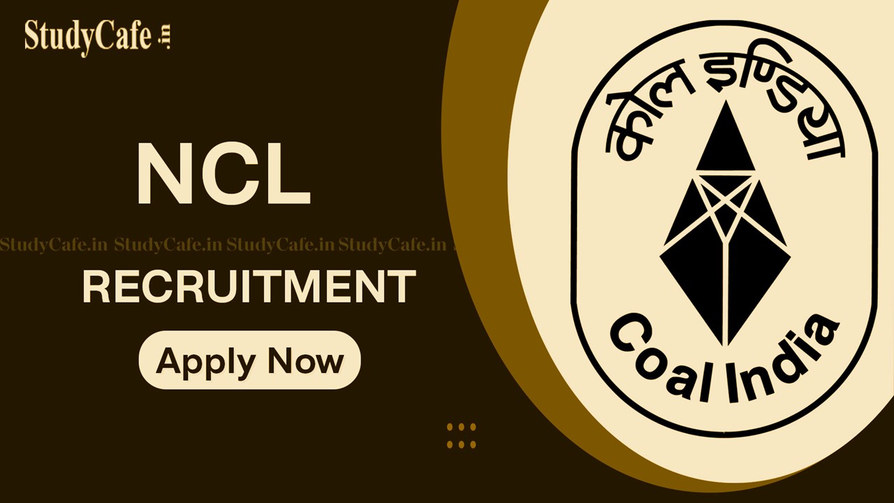 NCL Recruitment 2022: Check Post, Age, Qualification, Vacancy and How to Apply Here