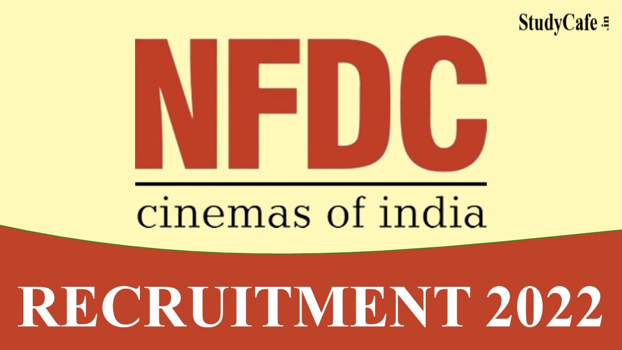 NFDC Recruitment 2022 for Various Posts: Check Posts, Eligibility and Other Details Here