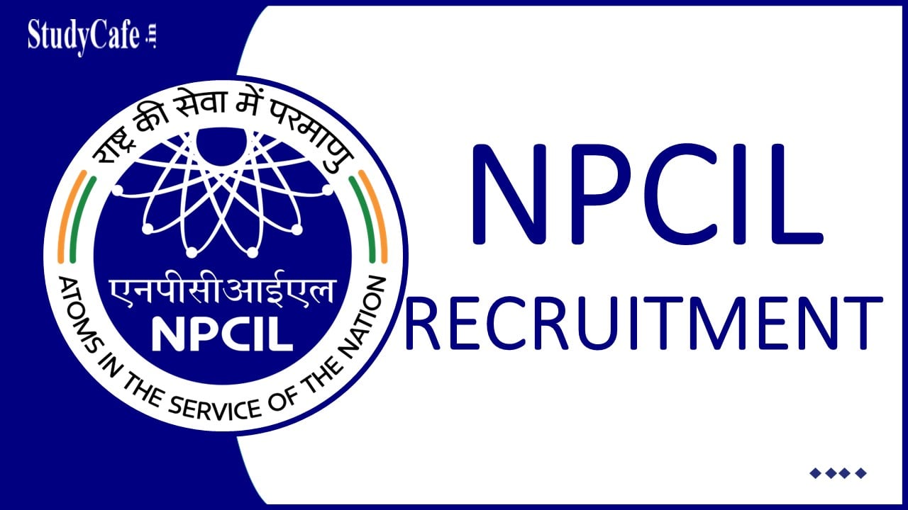 NPCIL Recruitment 2023 Notification, Date, Application form, Fee