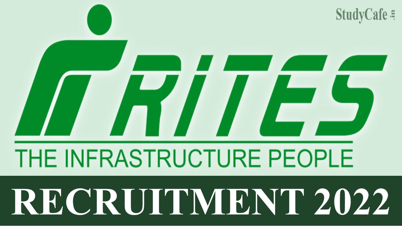 RITES Recruitment 2022: Check Posts, Age, Qualification and How to Apply Here