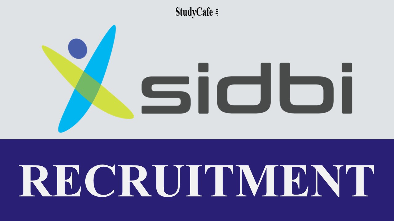 SIDBI Development Executive Recruitment 2022 - Check Notification & Apply  Now