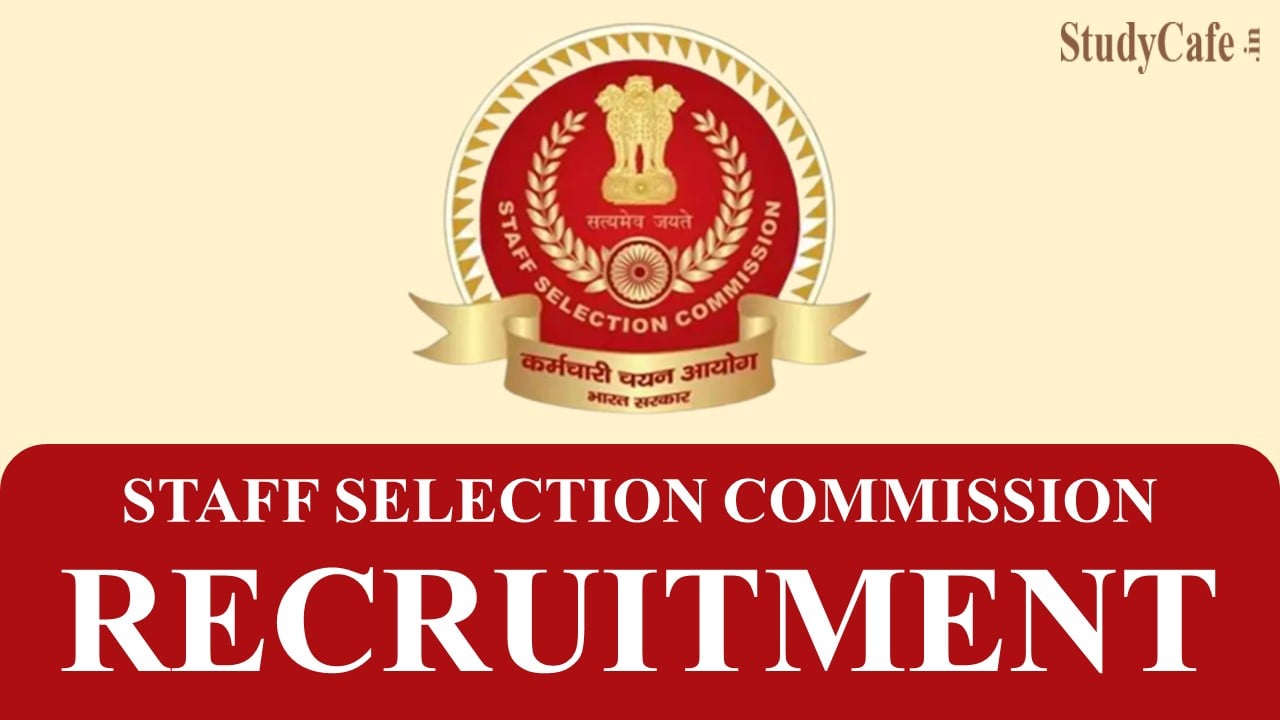SSC Recruitment 2022: Check Post Name, Qualification, Last Date and How to Apply Here