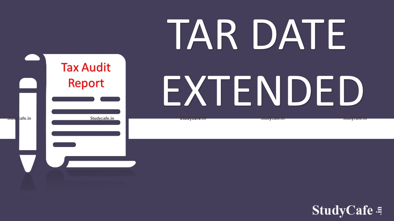 Tax Audit Due Date For AY 2022 2023 Extended By CBDT