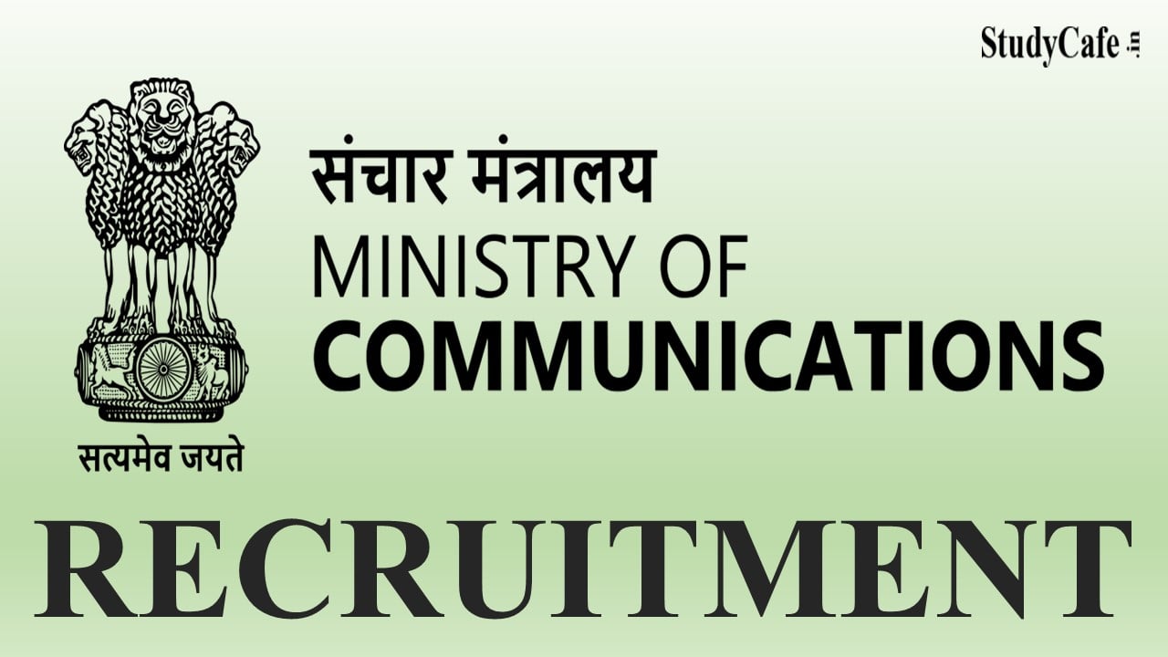 Ministry of Communications Recruitment 2022 for Intern: Check Eligibility and How to Apply Here