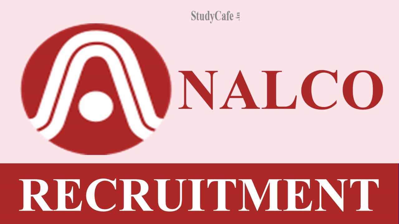 NALCO Recruitment 2022: Salary up to Rs. 70000, Check Post and Other Details Here