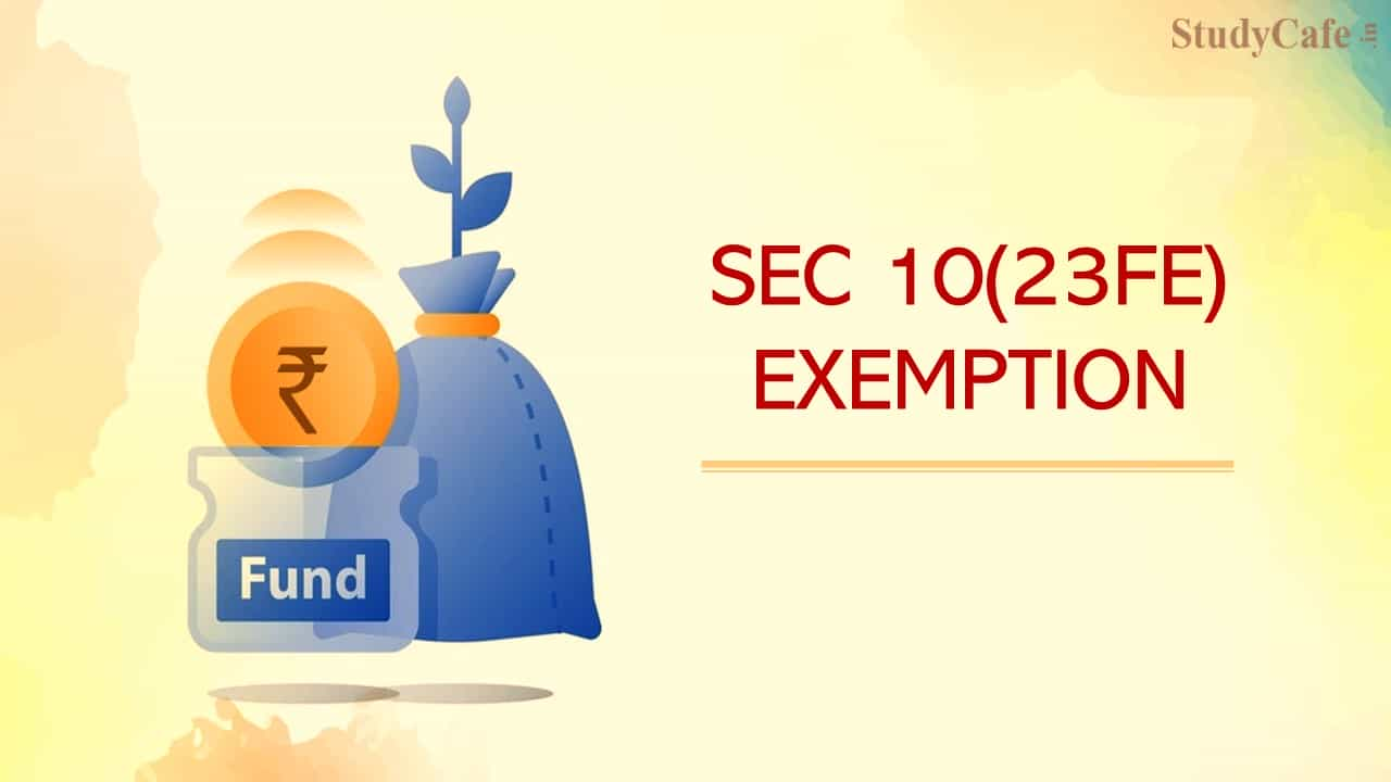 CBDT notifies “2589555 Ontario Limited” for Sec 10(23FE) Exemption