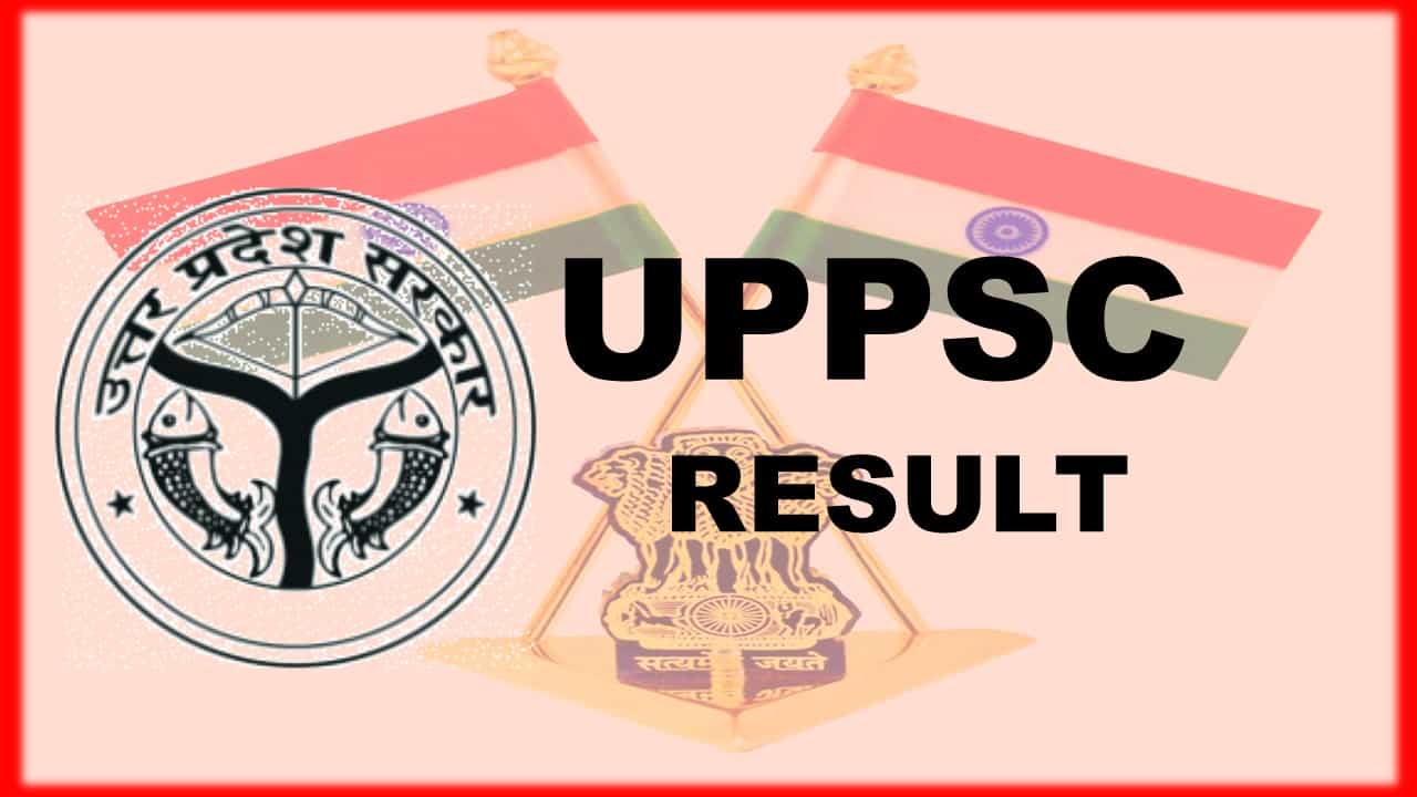 UPPSC – results of the written portion of the Combined State/Upper Subordinate Services Examination 2021