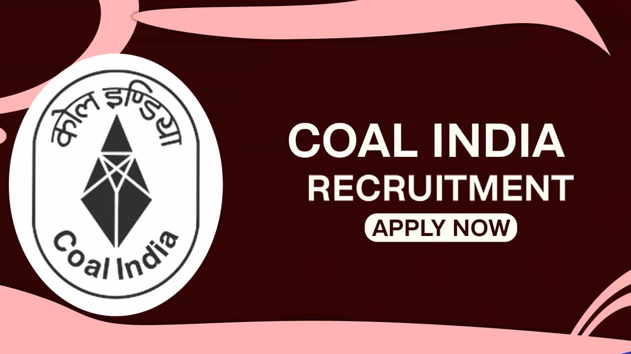Coal India Recruitment 2022 for Apprenticeship 1532 Vacancies: Check Posts, Qualification and Other Details