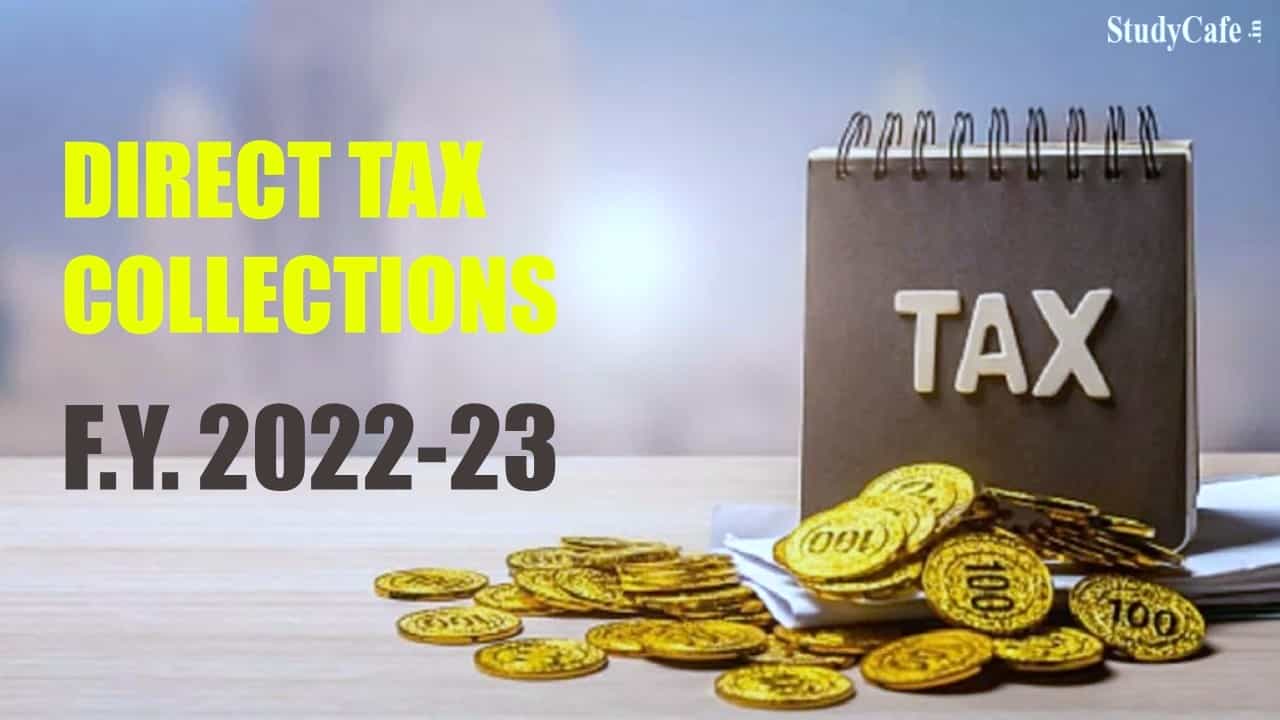 Direct Tax Collections rises 31% to a total of Rs.10.54 lakh crore upto 10th Nov 2022
