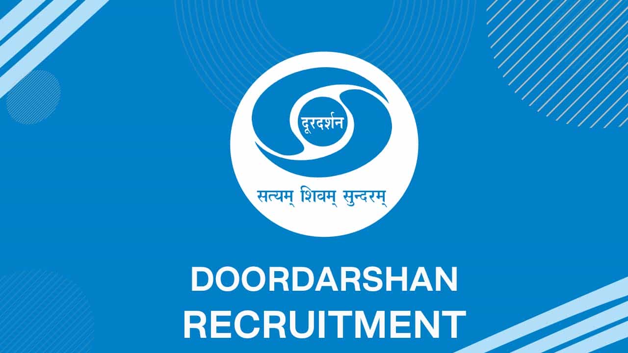 Doordarshan Kendra Recruitment 2022 for Various Posts: Check Posts, Eligibility and Other Details