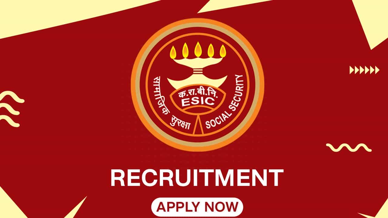 ESIC Recruitment 2022: 33 Vacancies, Check Posts, Pay Scale, Qualification and How to Apply