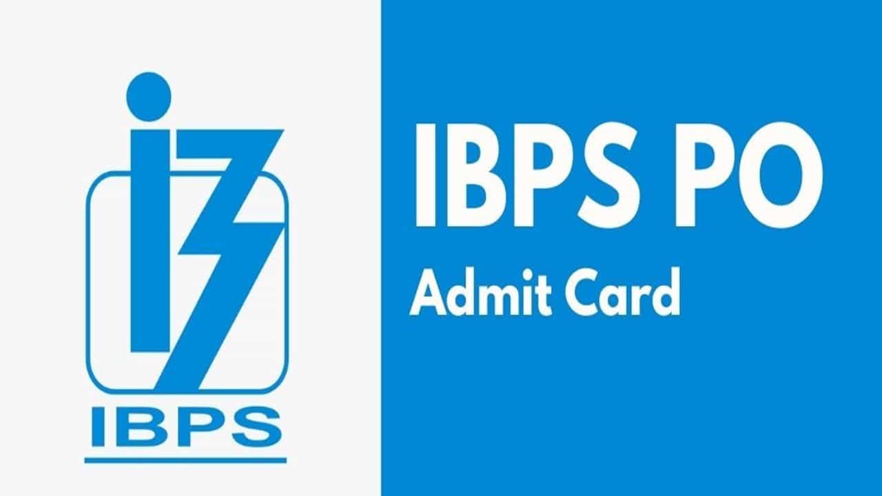 IBPS PO Mains Admit Card 2022 OUT: Check Exam Date, Pattern, Syllabus, Strategy