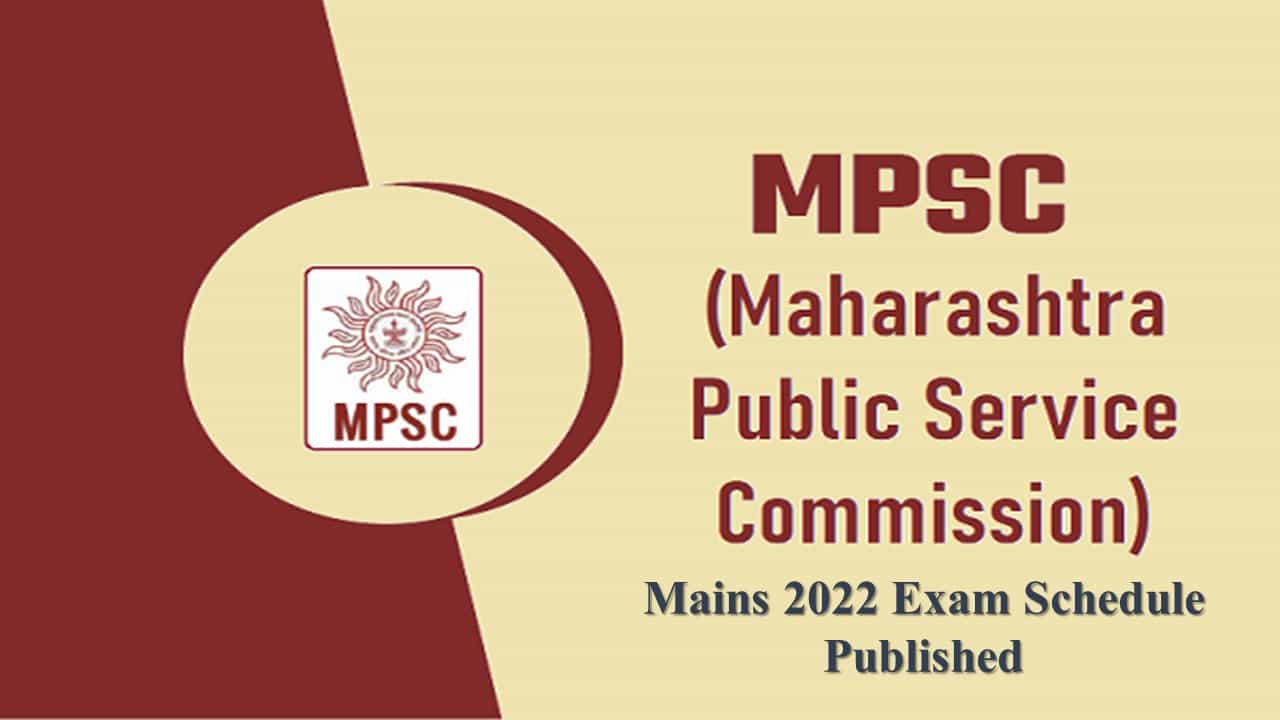 MPSC State Services Main Examination 2022 Notification Released: Check Details