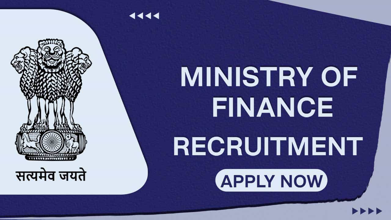 Ministry of Finance Recruitment 2022: Salary up to 218200, Check Posts, Qualification and How to Apply