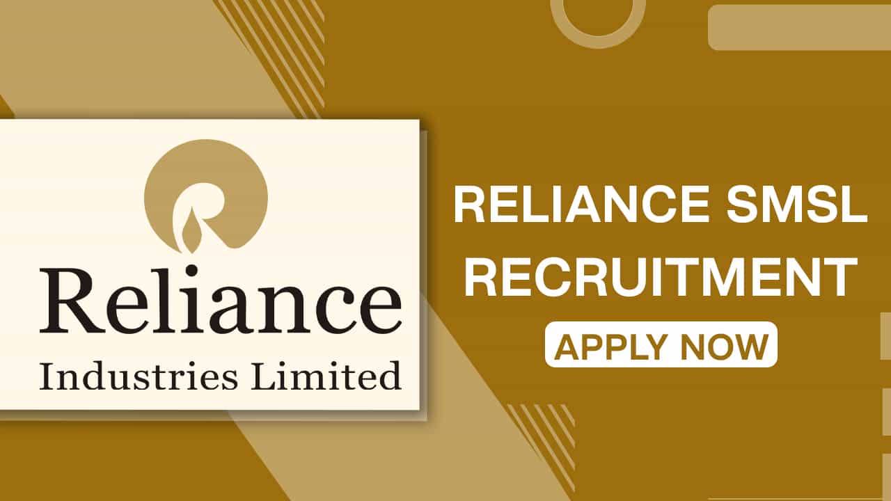 Reliance SMSL Recruitment 2022 for Apprenticeship: 50 Vacancies, Check Qualification and Other Details