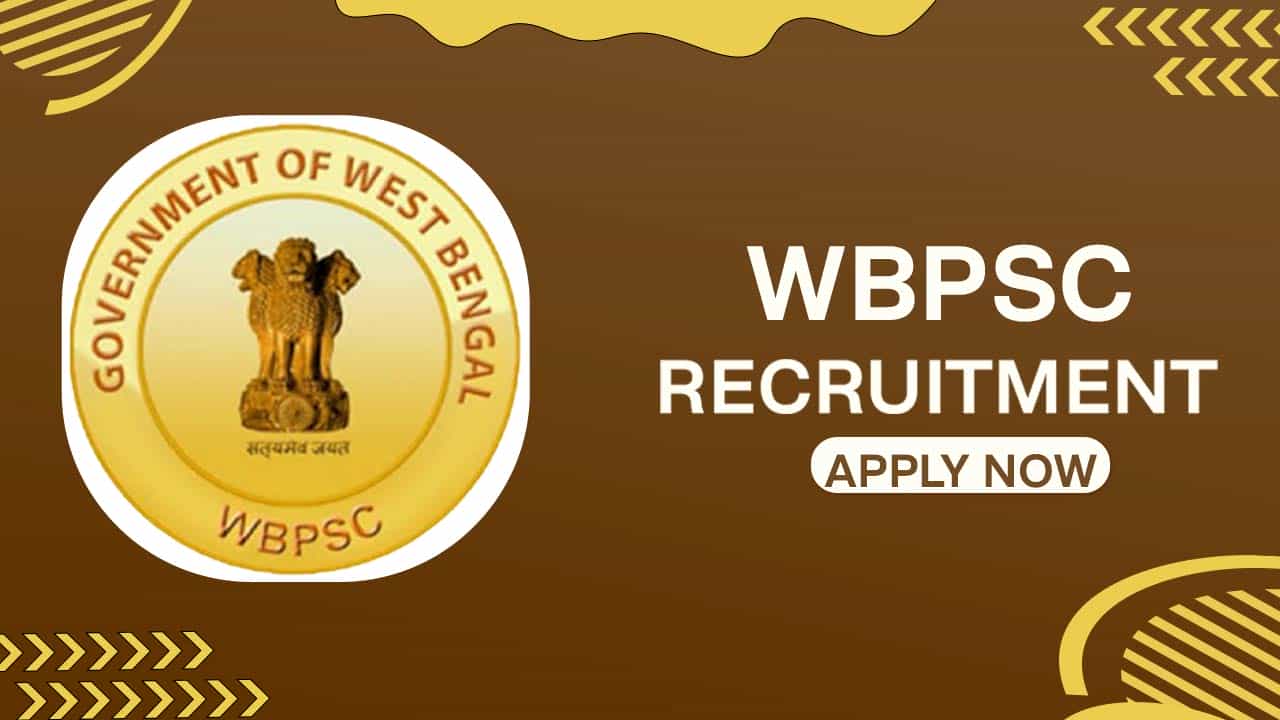 WBPSC Recruitment 2022: Pay Scale up to 102800 p.m., Check Post, Eligibility and How to Apply