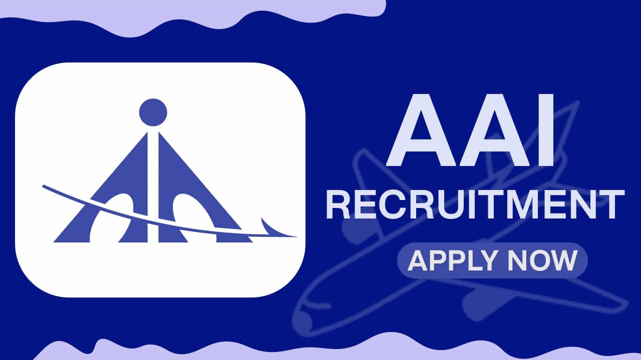 AAI Recruitment 2022: Check Posts, Eligibility and How to Apply
