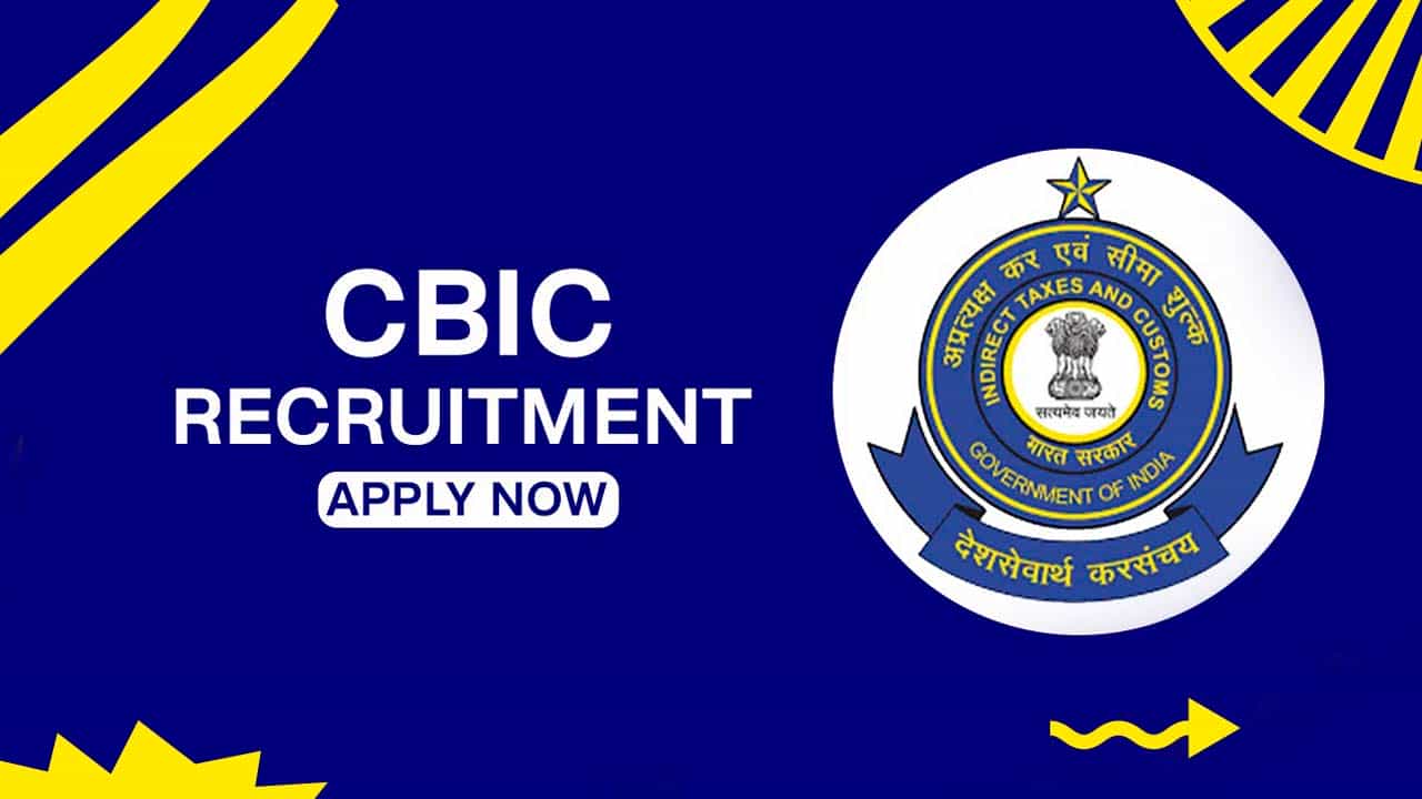 CBIC Recruitment 2022: Check Posts, Eligibility, and Other Vital Detail