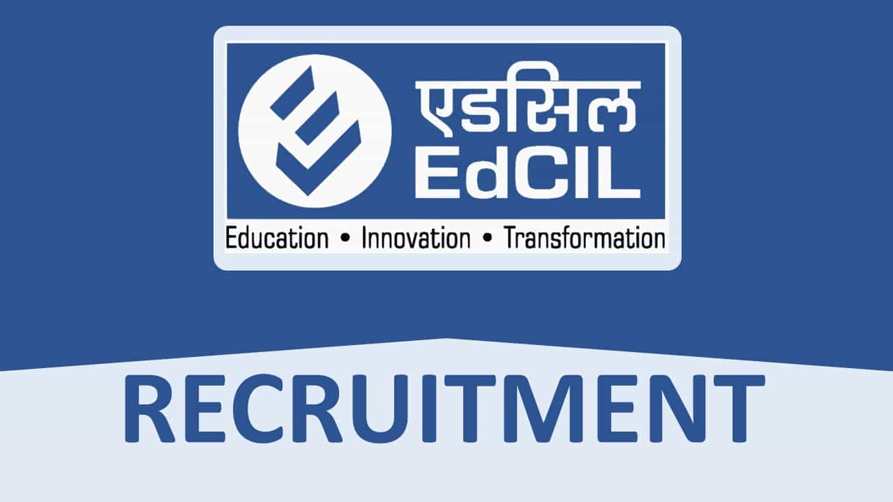EdCIL Recruitment 2022 for Apprenticeship Trainee: Check Posts, Qualifications, Pay Scale and How to Apply
