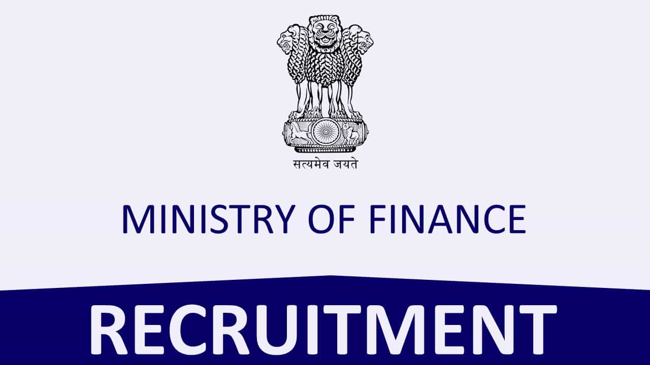 Ministry of Finance Recruitment 2023: Monthly Salary Up to 218200, Check Post, Eligibility and How to Apply