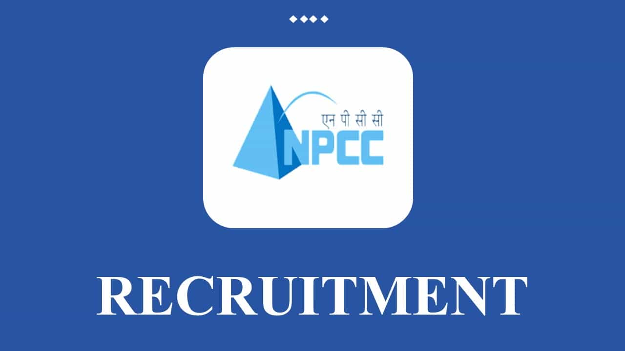NPCC Recruitment 2022 for 20 Vacancies: Monthly Salary up to Rs. 160000, Check Posts, and How to Apply