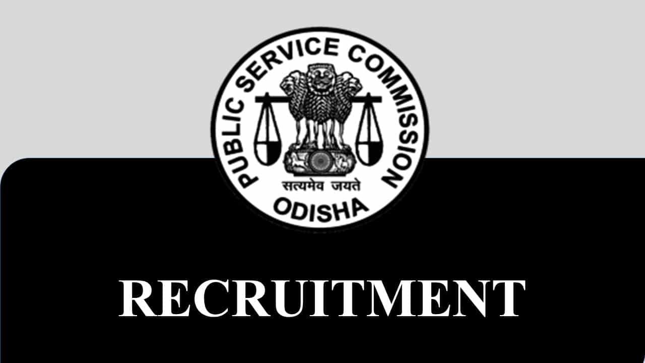 OPSC Recruitment 2023 for 93 Vacancies: Check Posts, Eligibility, Salary and How to Apply