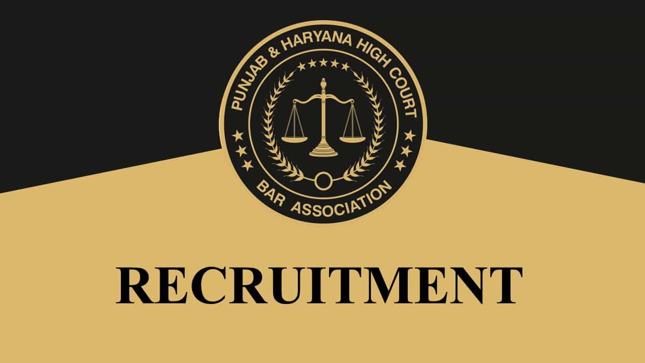 Punjab and Haryana High Court Recruitment 2023: 50 Vacancies, Check Post, Eligibility and How to Apply