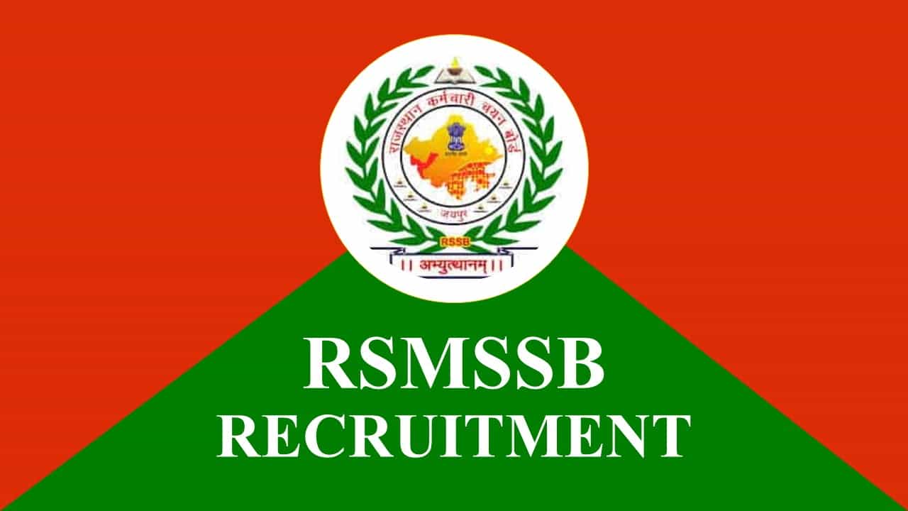 RSMSSB Recruitment 2022 for 27000 Vacancies: Check Posts, Eligibility, Salary, Pay Scale and How to Apply