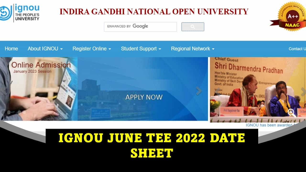 IGNOU June TEE 2022 Date Sheet: IGNOU June TEE datasheet released; Exam will held in two shifts