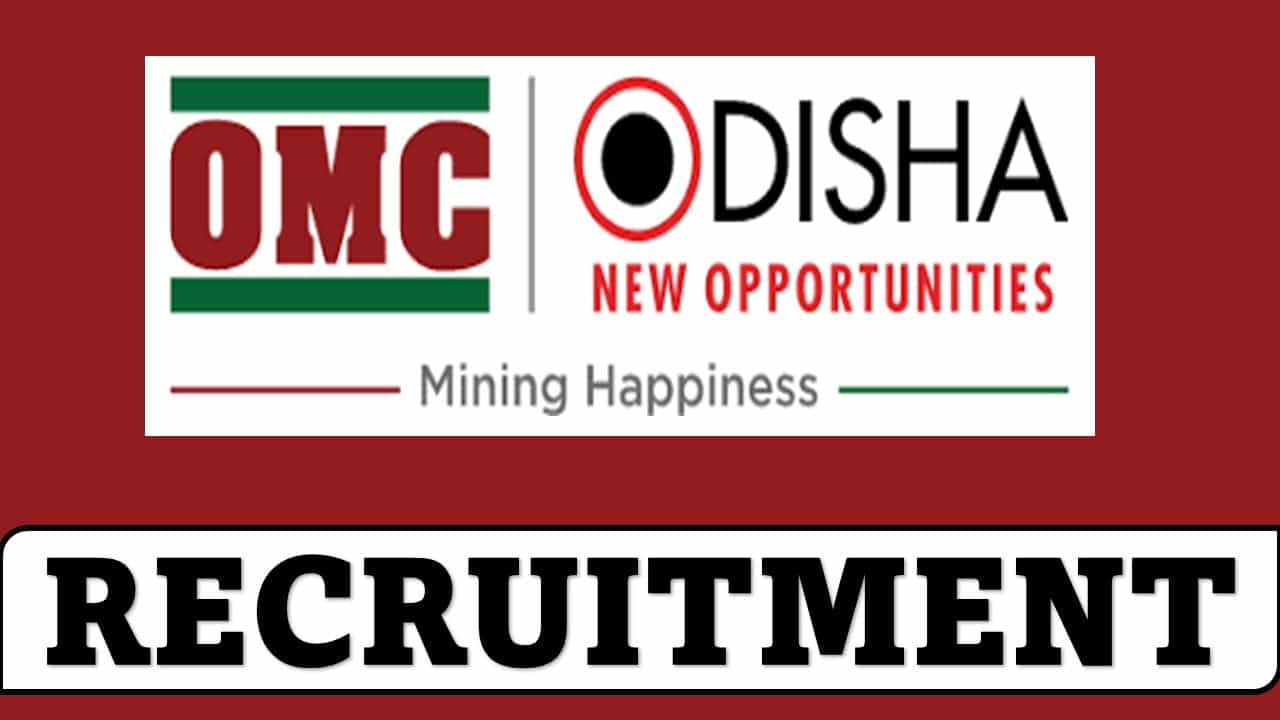 OMC Recruitment 2023: Salary up to 215900 pm, Check Posts, Qualification  and Other Details
