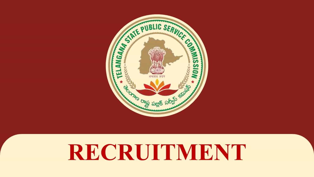 TSPSC Recruitment 2023 113 Vacancies: Salary up to 124150 pm, Check Post, Eligibility and How to Apply
